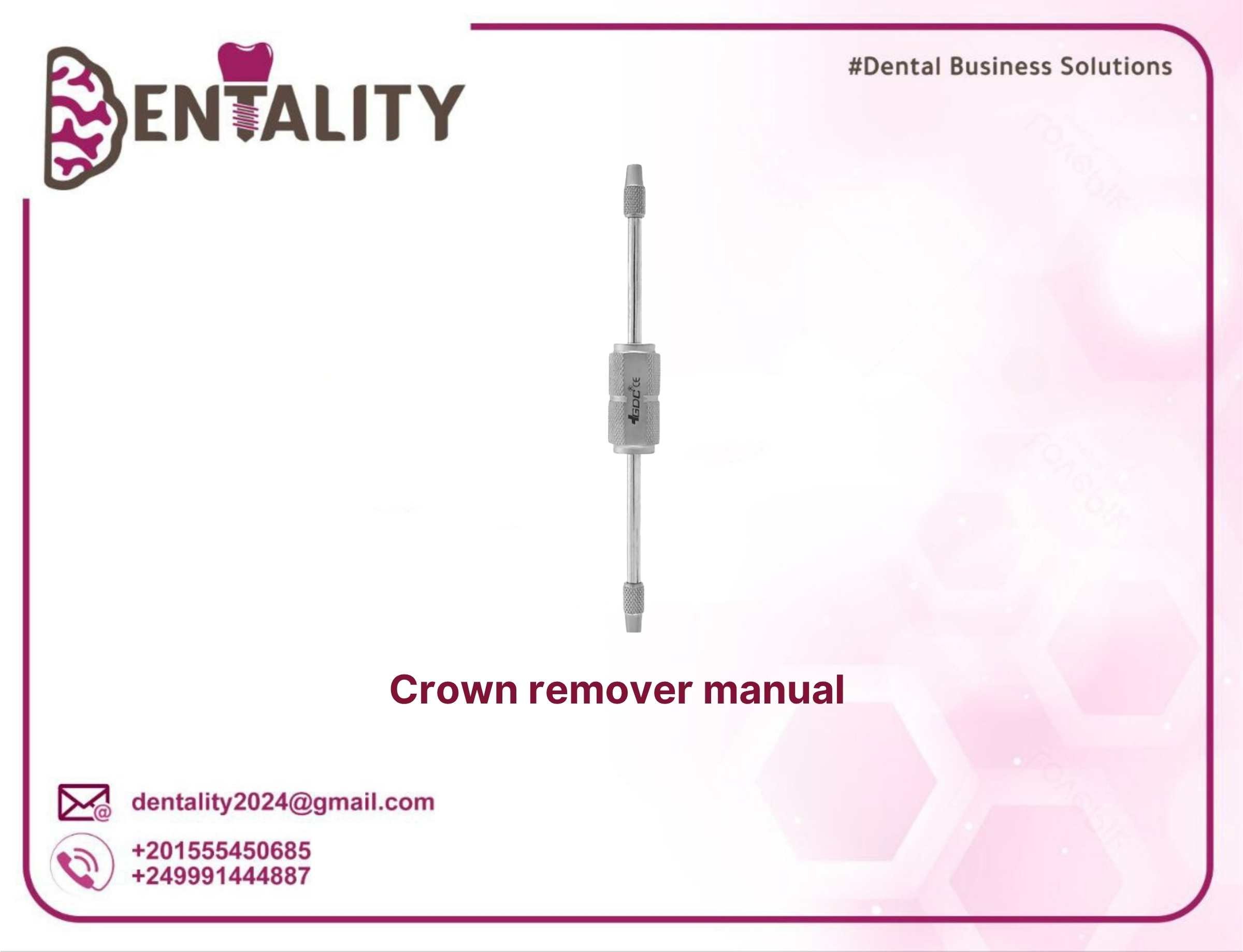 Crown remover manual