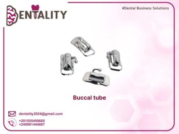 Buccal Tube