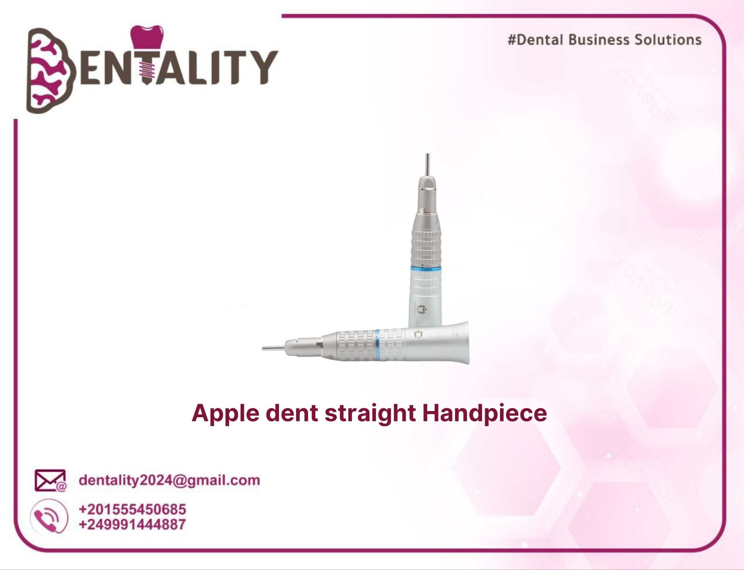 Apple dent Straight Handpiece