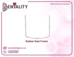 Rubber Dam Frame